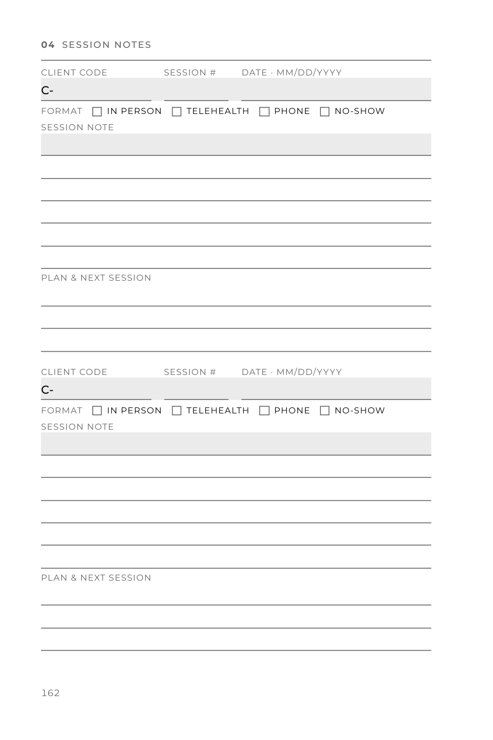 Session notes page, page 162: two notes, each with client code, session number, date, format checkboxes for in person, telehealth, phone, or no-show, lines for the session note, and lines for the plan and next session.